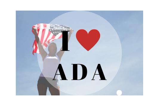 Celebrating ADA Awareness Day July 26th